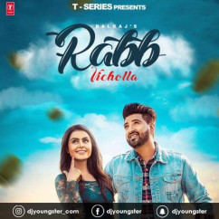 Balraj released his/her new Punjabi song Rabb Vicholla
