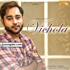 Sukhy Maan released his/her new Punjabi song Vichola