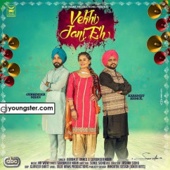 Karamjit Anmol released his/her new Punjabi song Vekhi Jani Eh