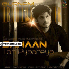 Gurnam Bhullar released his/her new Punjabi song Sahaan Toh Pyaareya