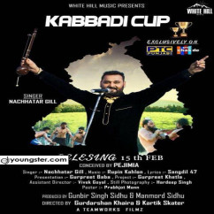 Nachhatar Gill released his/her new Punjabi song Kabbadi Cup