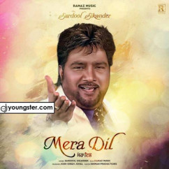 Sardool Sikander released his/her new Punjabi song Mera Dil
