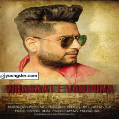 Virasaat E Vailpuna song download by Jass Pedhni