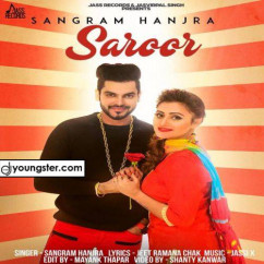 Sangram Hanjra released his/her new Punjabi song Saroor