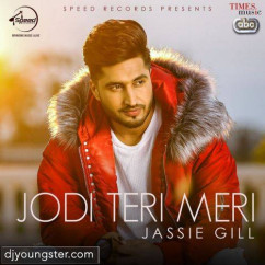Jassi Gill released his/her new Punjabi song Jodi Teri Meri