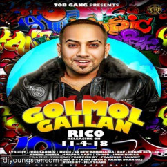 Rico released his/her new Punjabi song Golmol Gallan