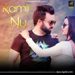 Gagan Thind released his/her new Punjabi song Kamli Nu