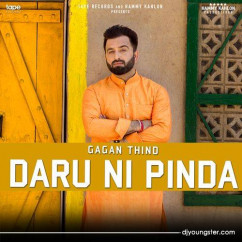 Gagan Thind released his/her new Punjabi song Daru Ni Pinda