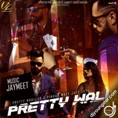 Pretty Bhullar released his/her new Punjabi song Pretty Wali