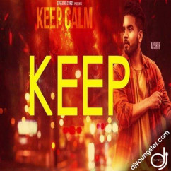 Arshhh released his/her new Punjabi song Keep Calm