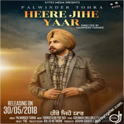 Palwinder Tohra released his/her new Punjabi song Heere Jihe Yaar