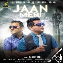 Ranjit Rana released his/her new Punjabi song Jaan Meri