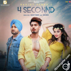 Harjot Pawar released his/her new Punjabi song 4 Seconnd