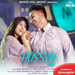 Seera Buttar released his/her new Punjabi song Hussan