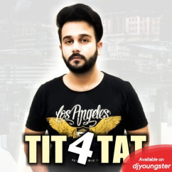Lakshh released his/her new Punjabi song Tit For Tat