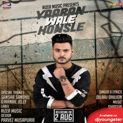 Dilraj Dhillon released his/her new Punjabi song Yaaran Wale Honsle
