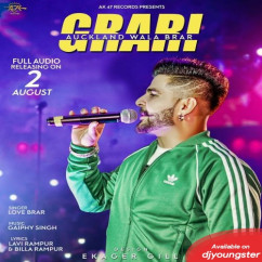 Love Brar released his/her new Punjabi song Grari