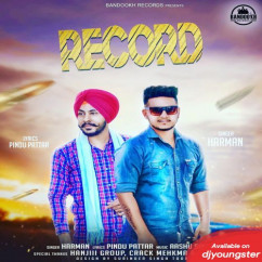 Harman released his/her new Punjabi song Record