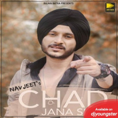 Navjeet released his/her new Punjabi song Chad Jana Si