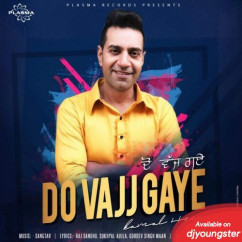 Kamal Heer released his/her new Punjabi song Do Vajj Gaye