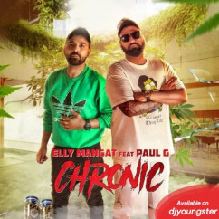 Elly Mangat released his/her new Punjabi song Chronic