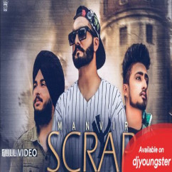 Manvir released his/her new Punjabi song Scrap