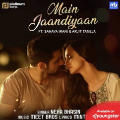 Neha Bhasin released his/her new Punjabi song Main Jaandiyaan
