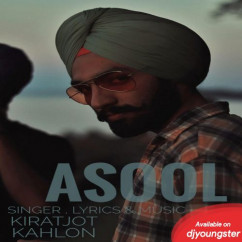 Kiratjot Kahlon released his/her new Punjabi song Asool