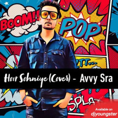 Avvy Sra released his/her new Punjabi song Hoor Sohniye (Cover)
