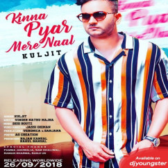 Kuljit released his/her new Punjabi song Kinna Pyar Mere Naal