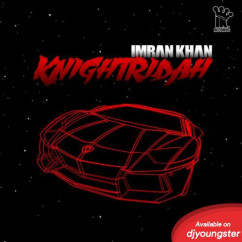 Imran Khan released his/her new Punjabi song Knightridah