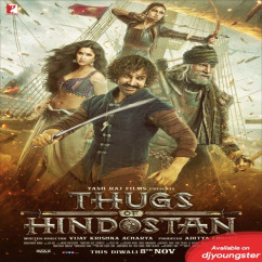 Sukhwinder Singh released his/her new album song Thugs Of Hindostan