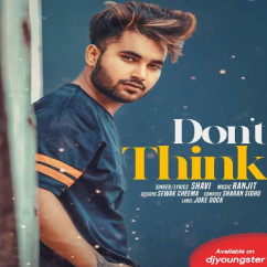 Dont Think song download by Shavi