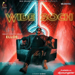 Ellde released his/her new Punjabi song Wide Soch