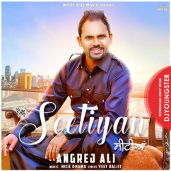 Angrej Ali released his/her new Punjabi song Seetiyan