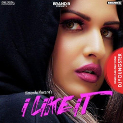 Himanshi Khurana released his/her new Punjabi song I Like It