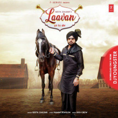 Geeta Zaildar released his/her new Punjabi song Laavan