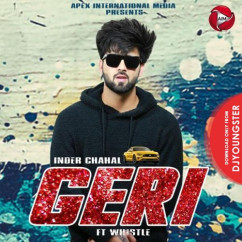 Inder Chahal released his/her new Punjabi song Geri