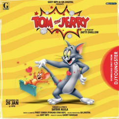 Satbir Aujla released his/her new Punjabi song Tom And Jerry