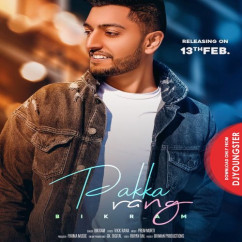 Bikram released his/her new Punjabi song Pakka Rang