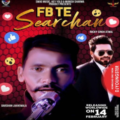 Darshan Lakhewala released his/her new Punjabi song Fb Te Searchan