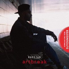 Raxstar released his/her new album song Artbreak