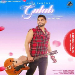 Inder Pandori released his/her new Punjabi song Gulab