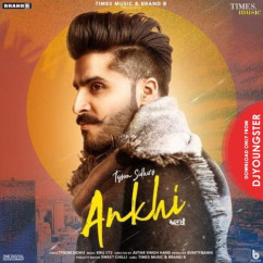 Tyson Sidhu released his/her new Punjabi song Ankhi