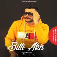 Nawab released his/her new Punjabi song Billi Akh