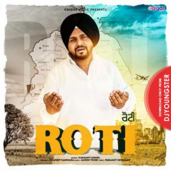Karamjit Anmol released his/her new Punjabi song Roti