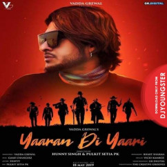Vadda Grewal released his/her new Punjabi song Yaaran Di Yaari