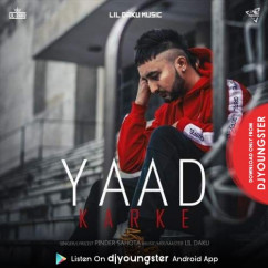 Pinder Sahota released his/her new Punjabi song Yaad Karke