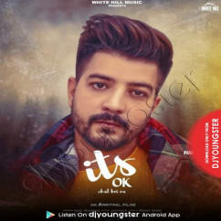 Pavii Ghuman released his/her new Punjabi song Its Ok Chal Koi Na