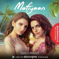 Mafiyaan Prakriti Kakar song download